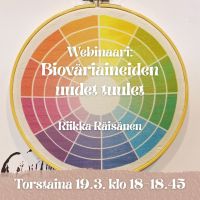 Bioväriaineiden uudet tuulet Webinaari to 19.3. Klo 18-18.45