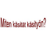 miten-kasitat-kasityon-2